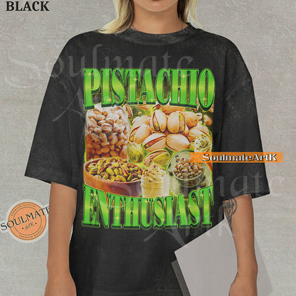 Collage featuring pistachios in shells, roasted kernels, and treats surrounded by green lightning with bold green text on a washed black shirt.