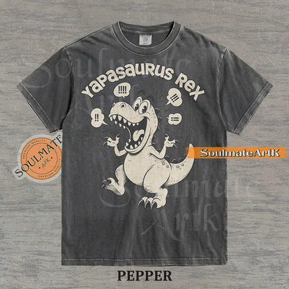 A funny t-shirt featuring a T-Rex dinosaur with the text "Yapasaurus Rex." A hilarious meme graphic for people who talk too much, in a vintage-style illustration.